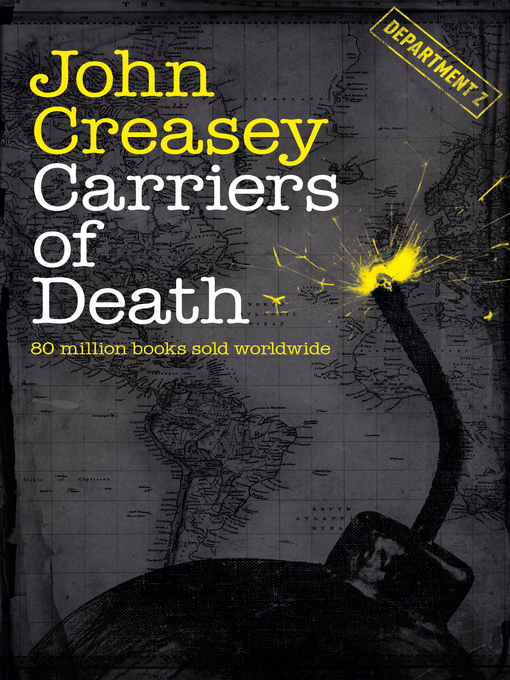 Title details for Carriers of Death by John Creasey - Available